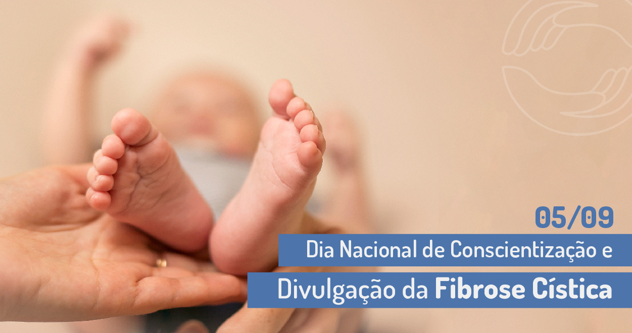 Dia Nacional de Conscientização e Divulgação da Fibrose Cística