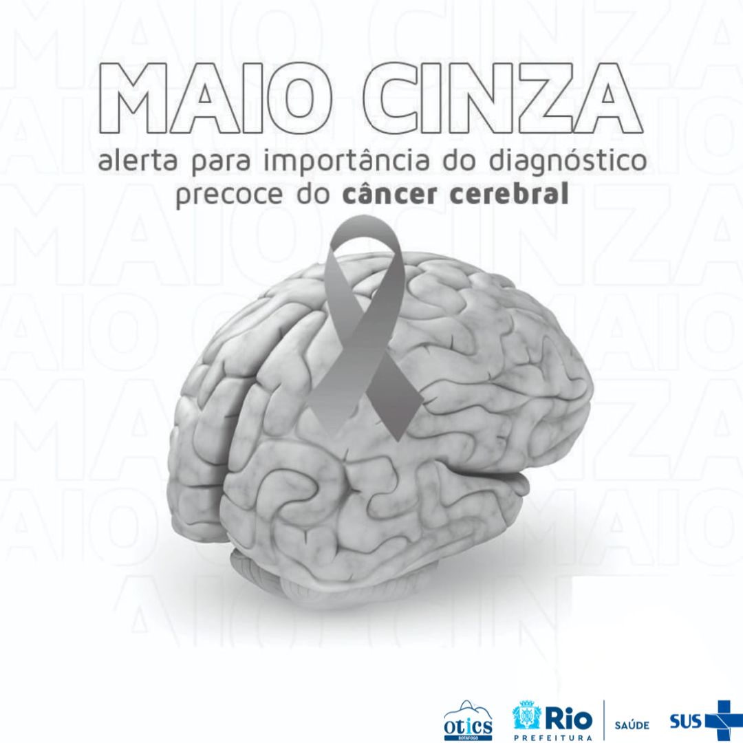 Maio Cinza – Conscientização sobre o Câncer de Cérebro